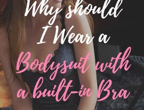 why-should-I-wear-a-bodysuit-with-built-in-bra