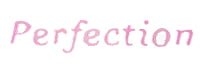 Perfection